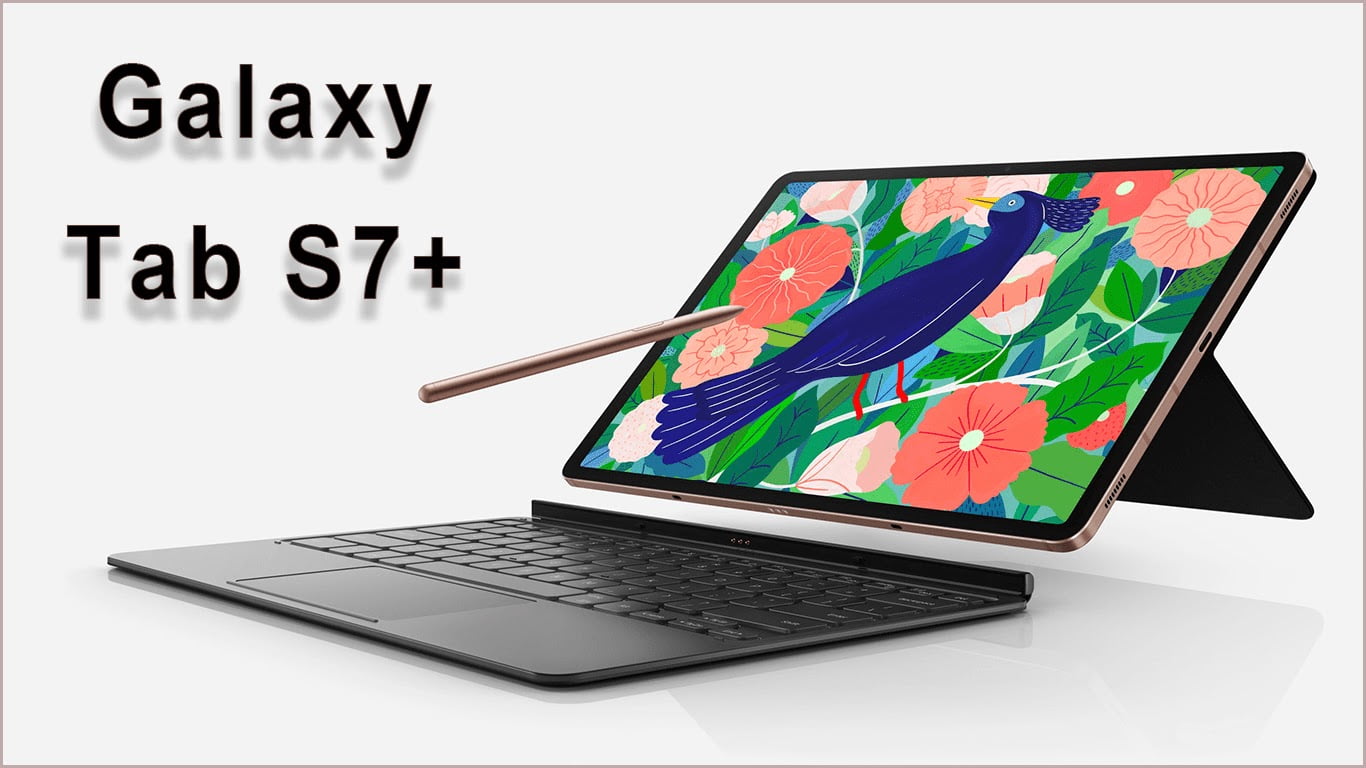جالكسي تاب اس7 بلس افضل لوحي اندرويد لمنافسة ايباد برو