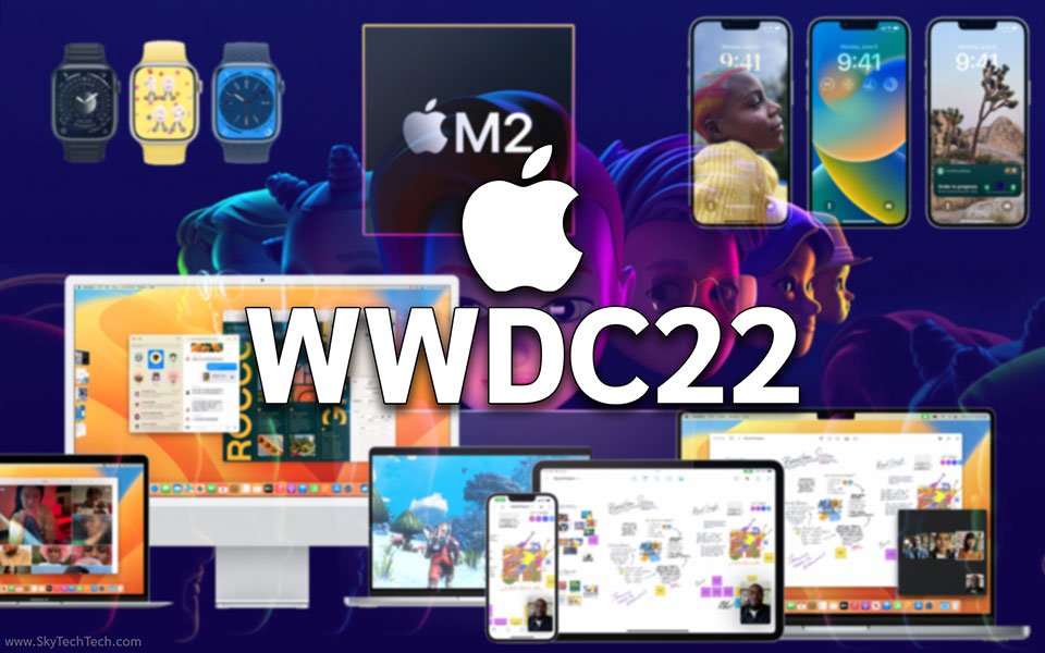 مؤتمر ابل WWDC 2022 - كل ما تم الإعلان عنه 1 مؤتمر ابل WWDC 2022